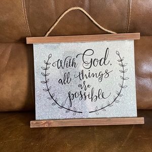 With God All  Things are Possible Sign